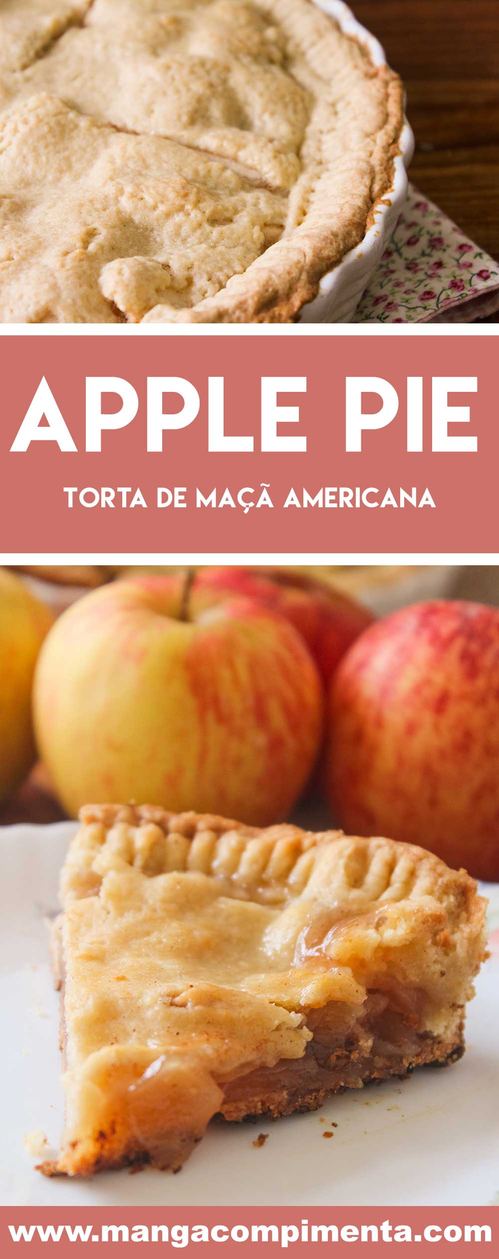 Receita de Apple Pie, verdadeira Torta de Maçã Americana para o seu café da tarde com os amigos.