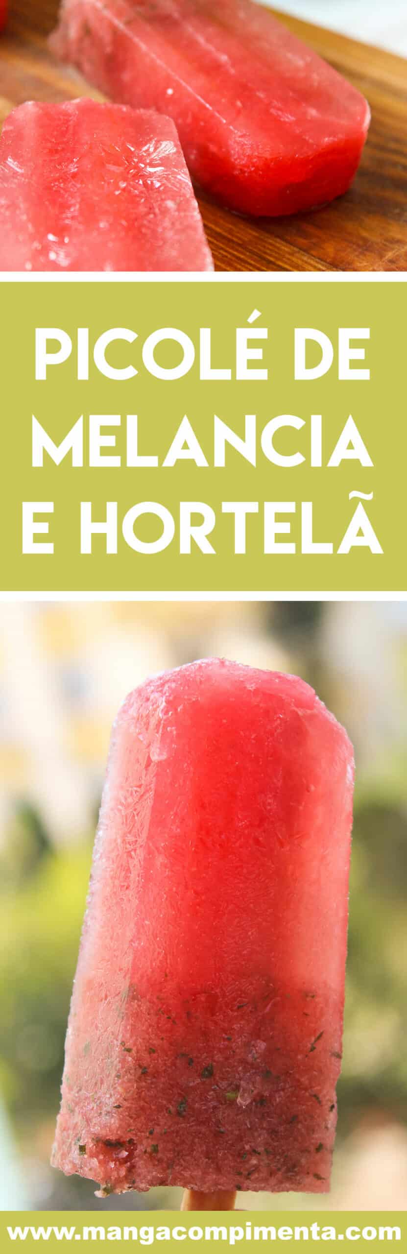 Receita de Picolé de Melancia e Hortelã - fácil de preparar e perfeito para espantar o calor para lá.
