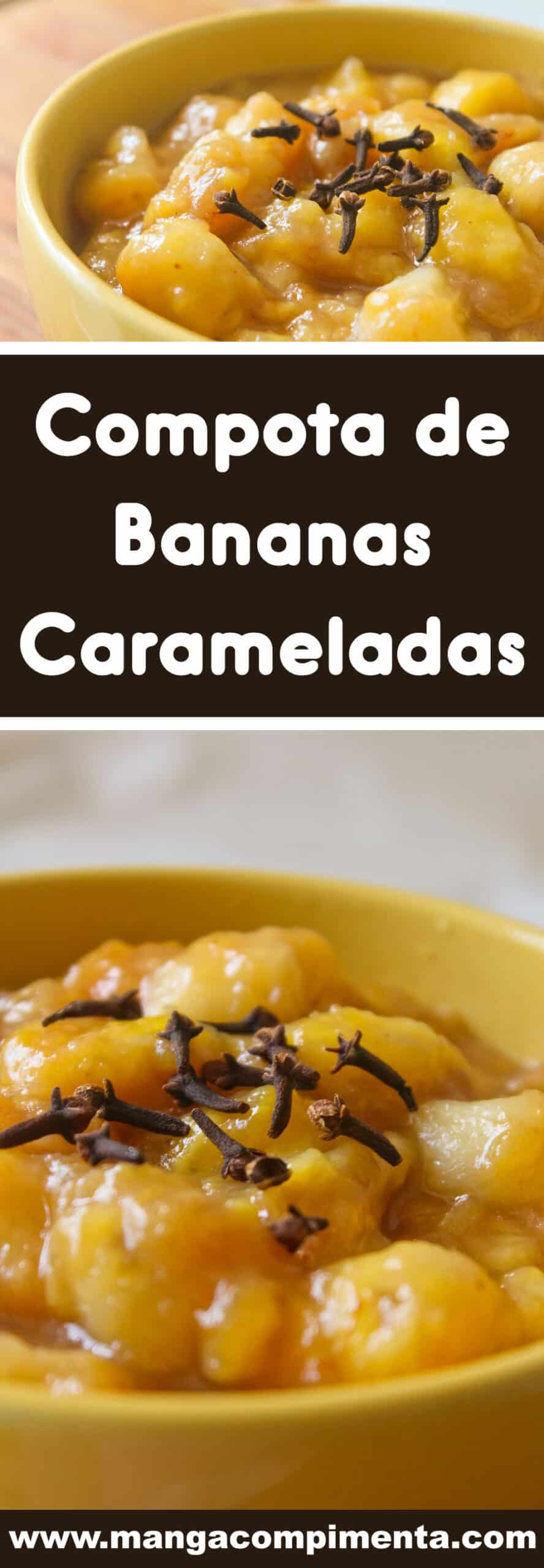 Receita de Compota de Bananas Carameladas - prepare em casa e sirva com sorvete ou coma de colherada!