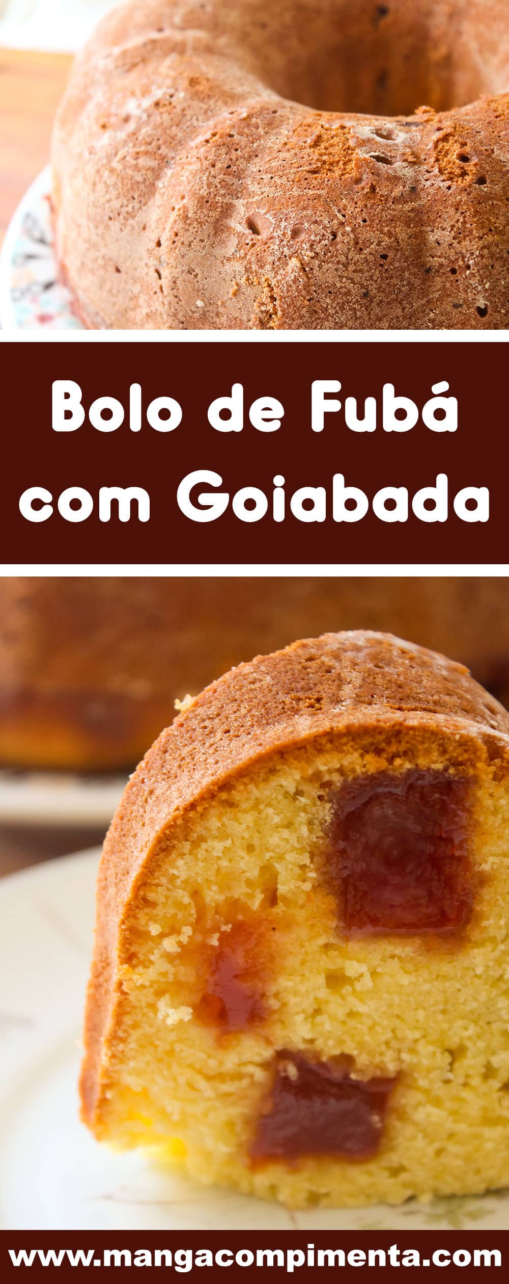 Receita de Bolo de Fubá com Goiabada - um bolo gostoso para o lanche da tarde da família. 
