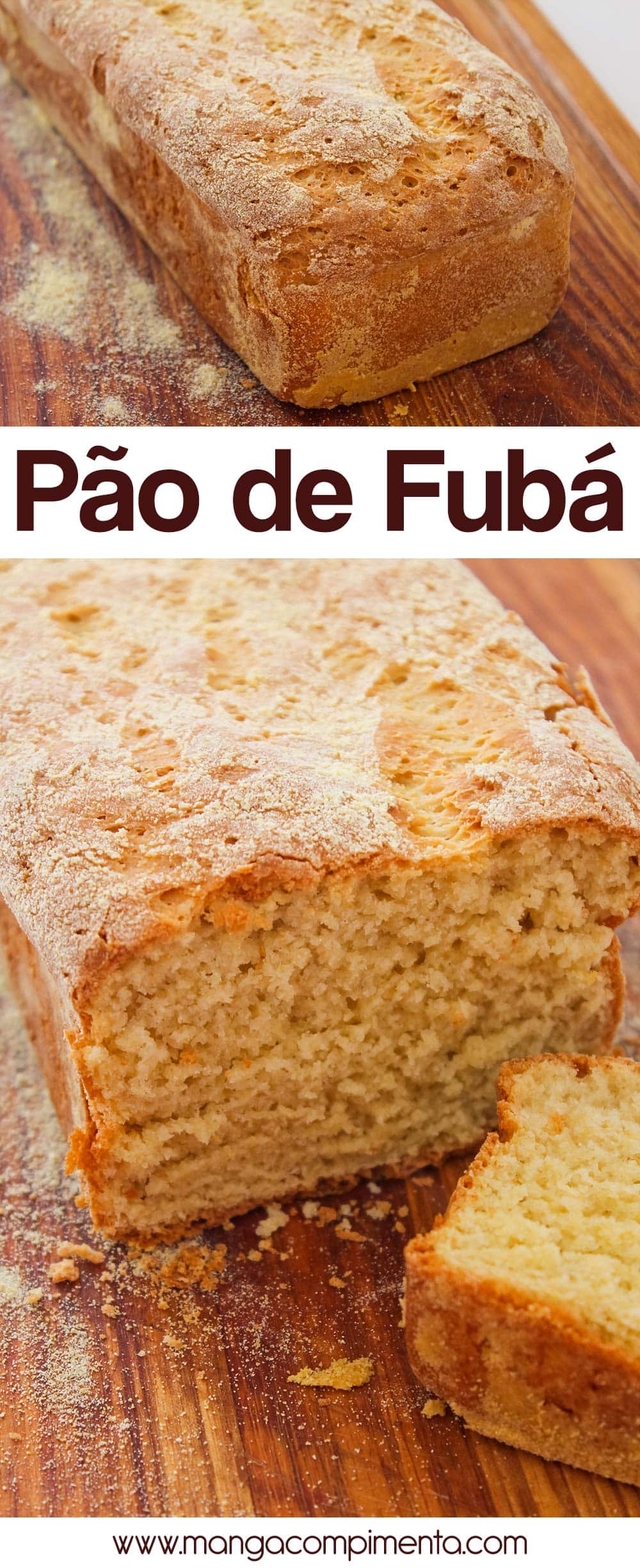 Pão de Fubá - para um lanche delicioso!