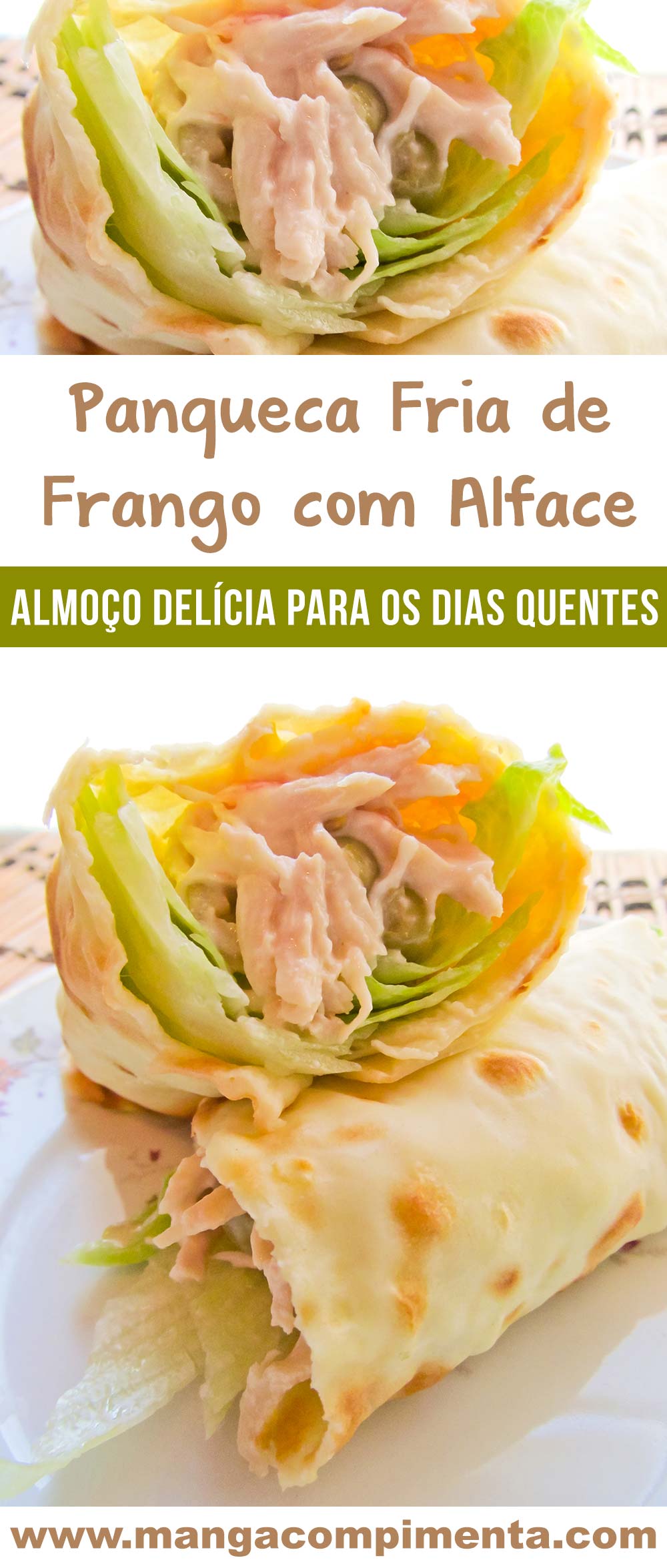 Panqueca Fria de Frango com Alface - um almoço (ou lanche) leve e nutritivo para dia quentes!