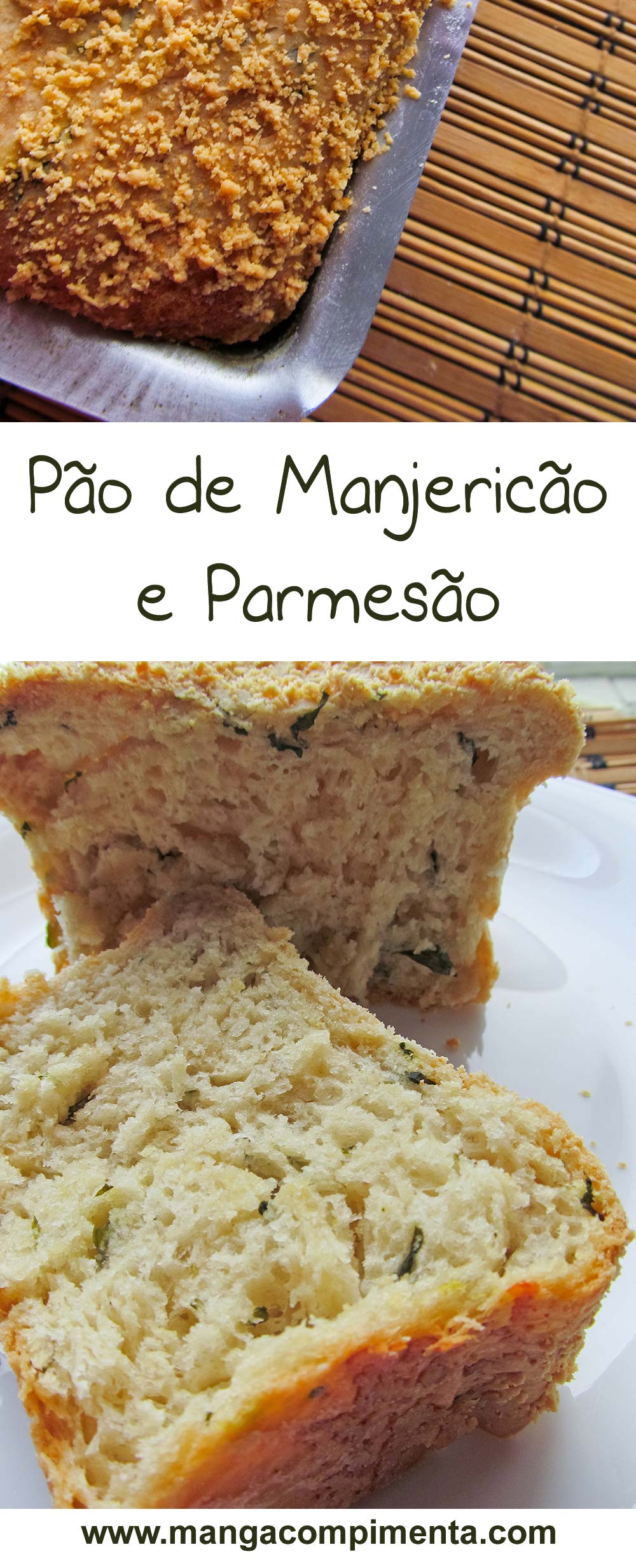 Pão de Manjericão e Parmesão - um café da manhã especial!