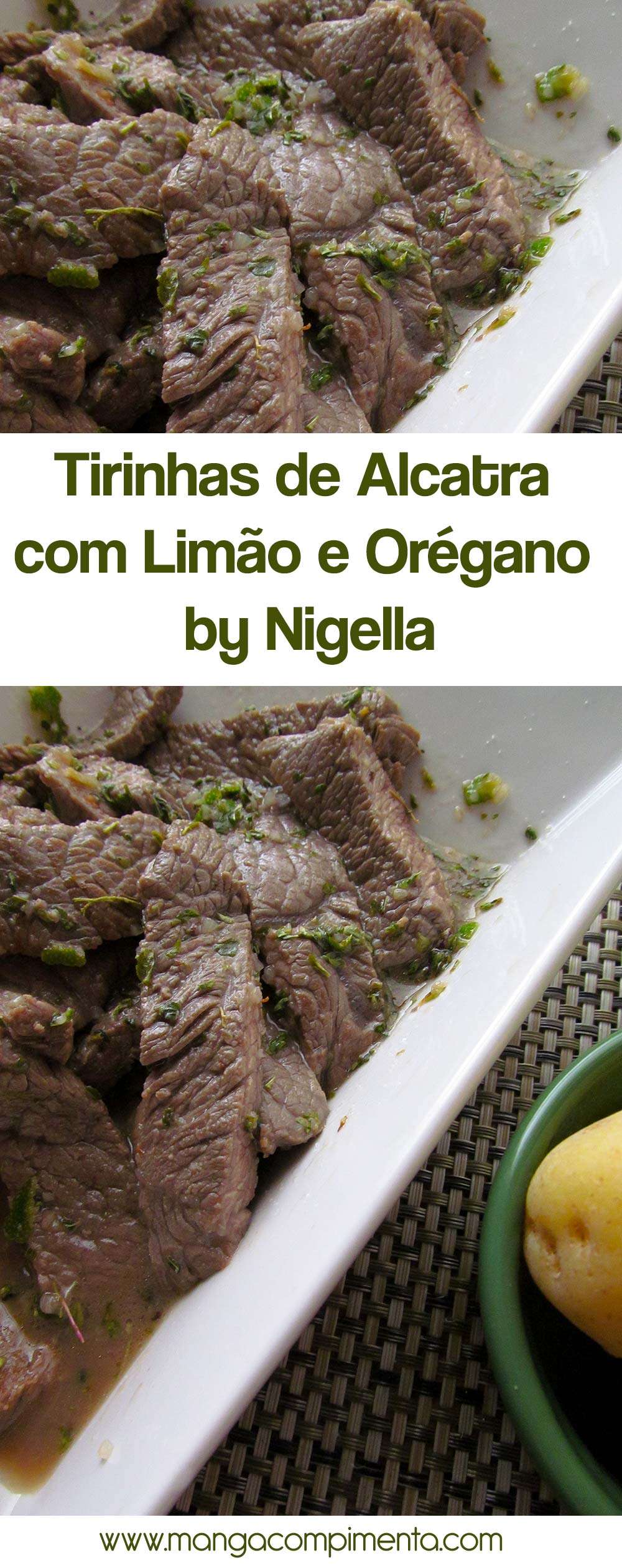 Tirinhas de Alcatra com Limão e Orégano by Nigella - perfeito para beliscar em dias quentes!