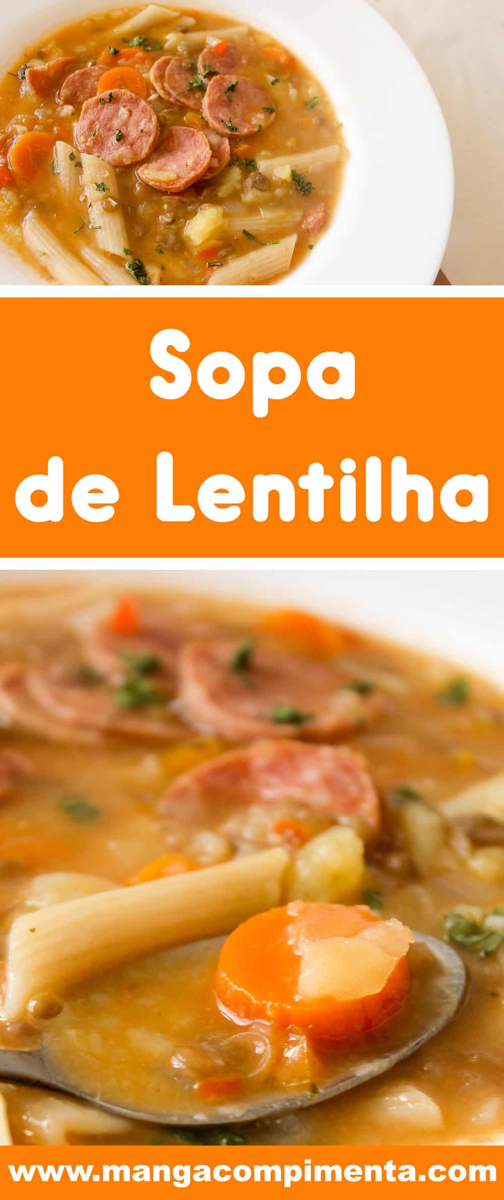 Receita de Sopa de Lentilha com Linguiça Calabresa - um prato nutritivo e delicioso para toda a família.