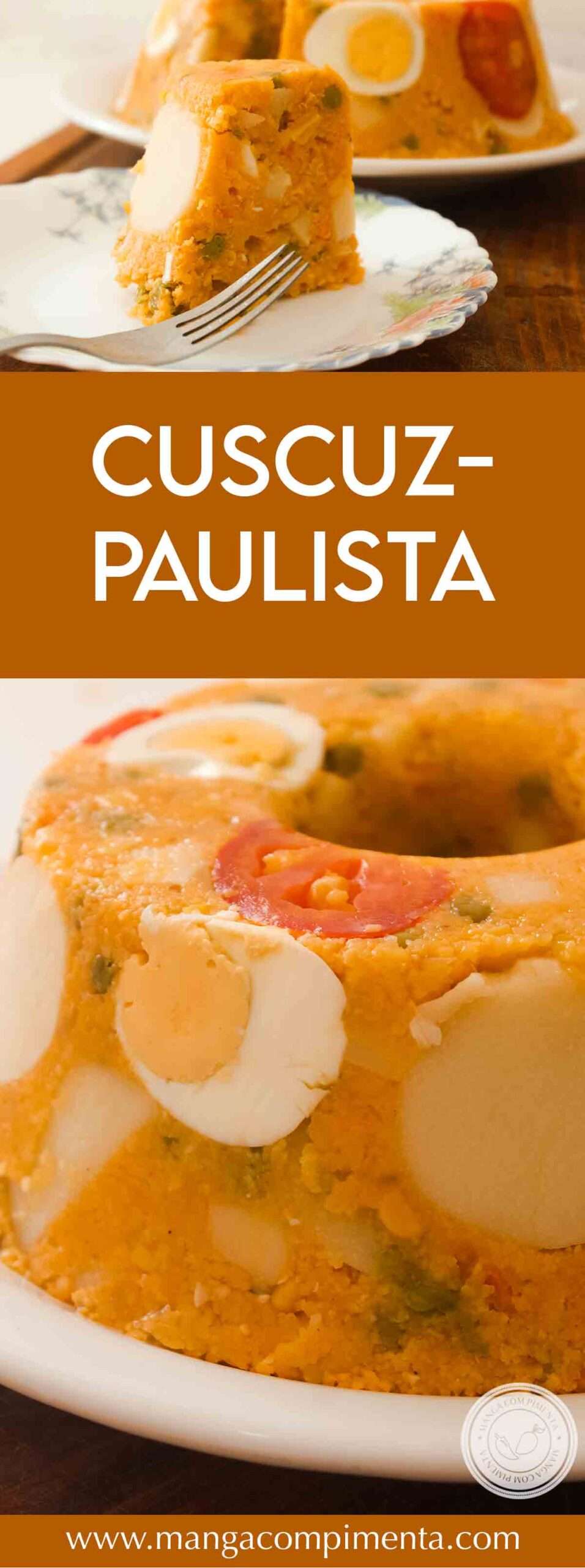 Receita do Tradicional Cuscuz Paulista - um prato delicioso para a sua festa junina ou almoço de final de semana.