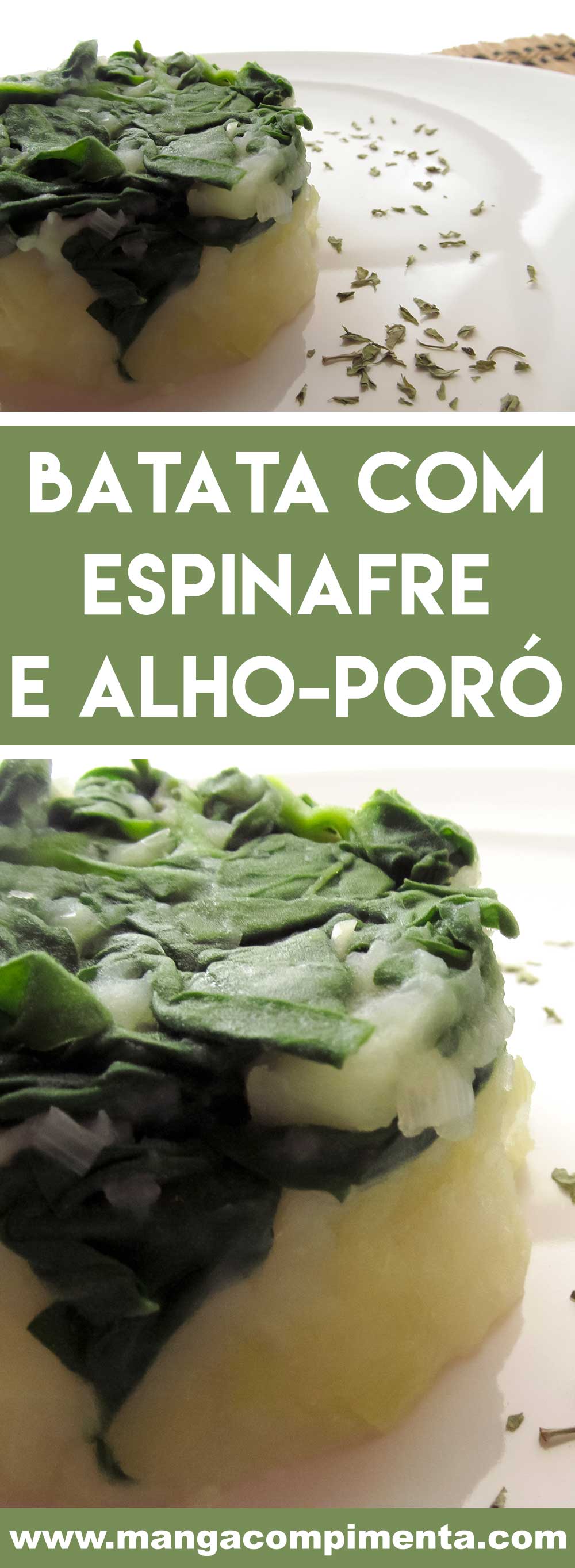 Receita de Batata com Espinafre e Alho-poró - um prato vegetariano para o almoço da semana.