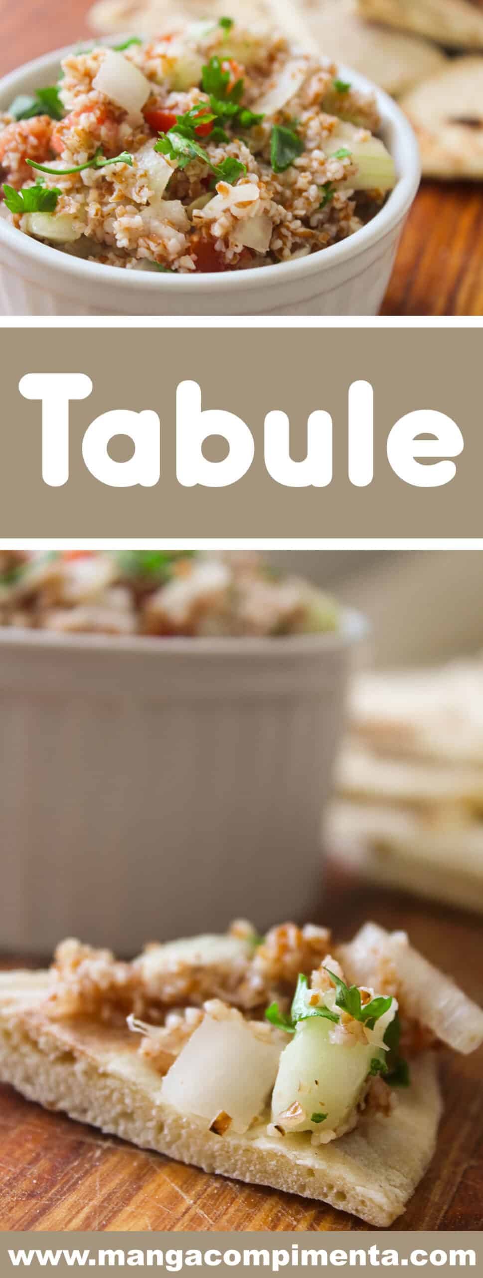 Receita de Tabule - uma salada deliciosa para os dias quentes do verão.