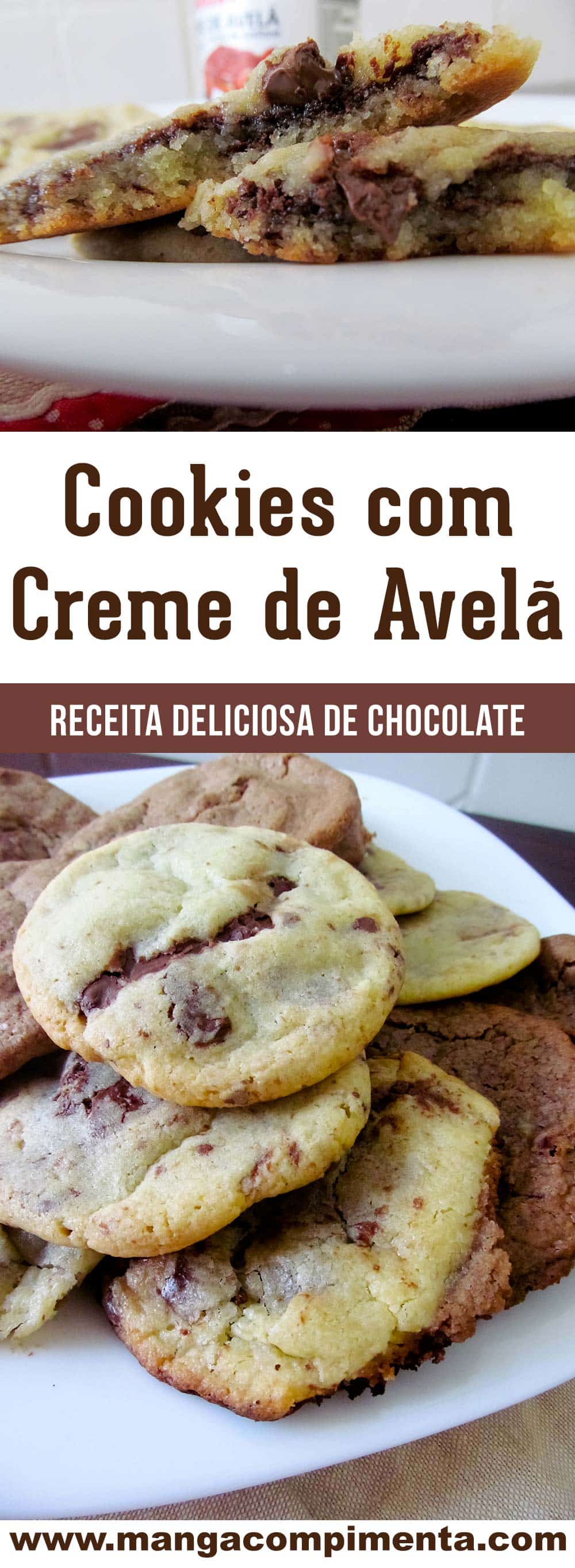 Cookies com Creme de Avelã - Uma delícia para quem ama chocolate!