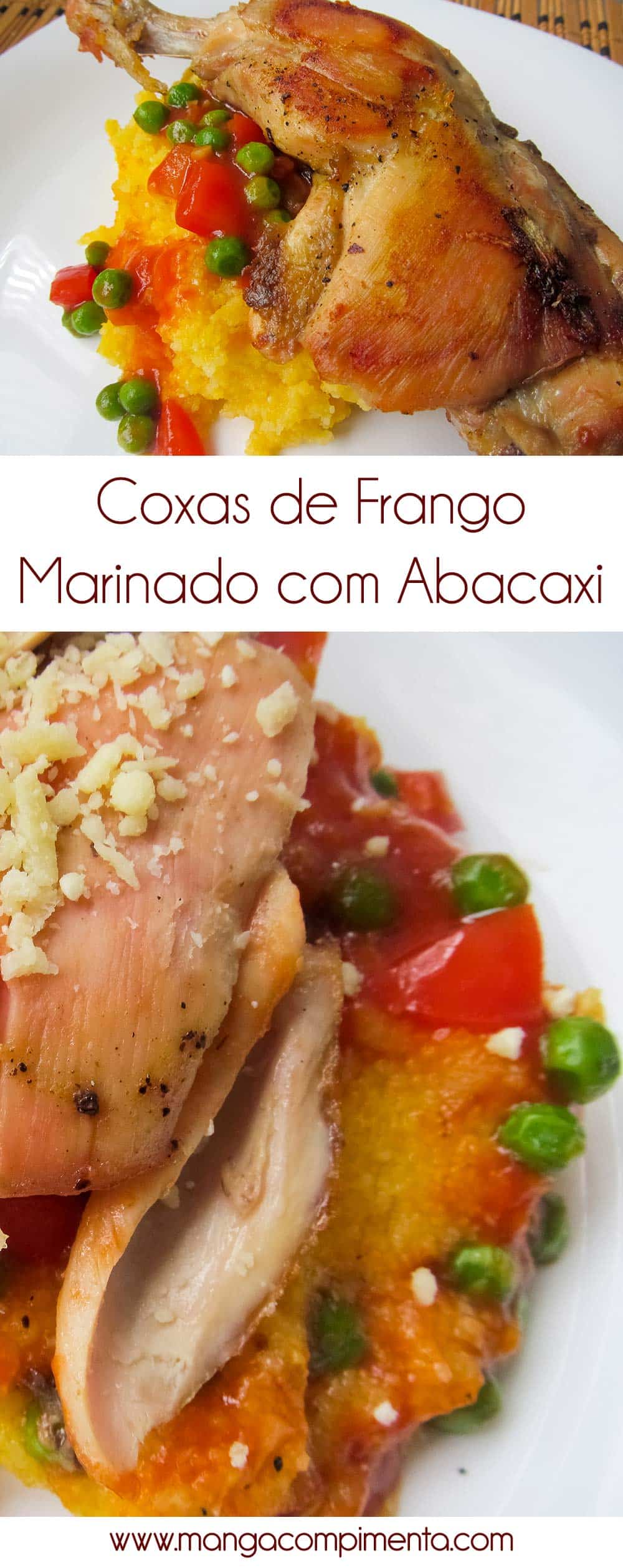 Coxas de Frango marinado com Abacaxi - para um almoço de final de semana!