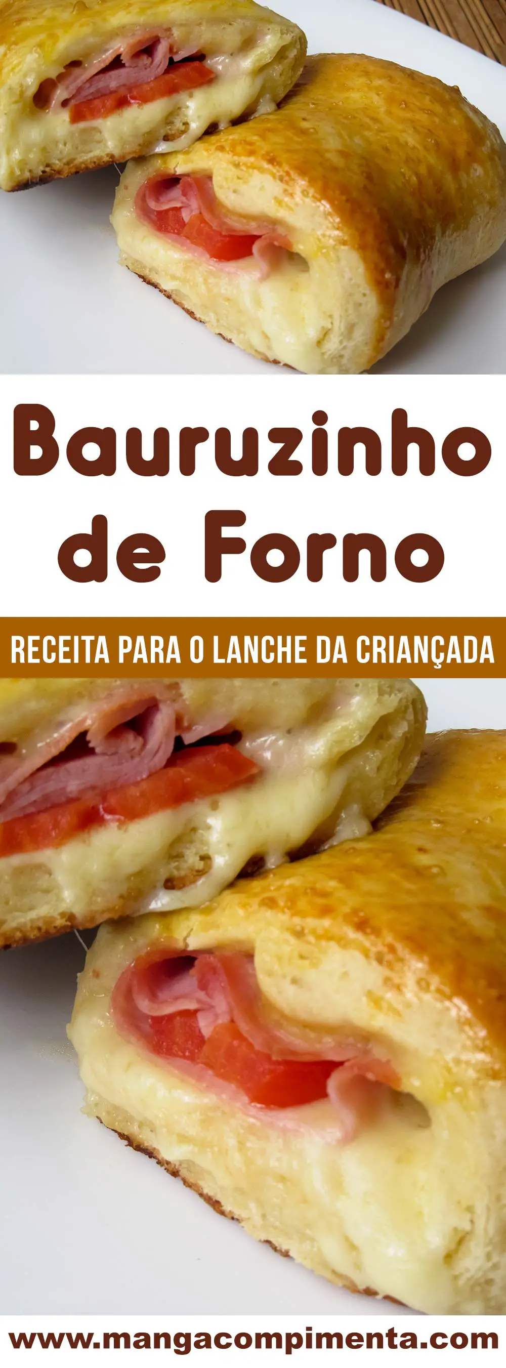 Bauruzinho de Forno - um lanche delicioso para o fim de tarde com toda a família.