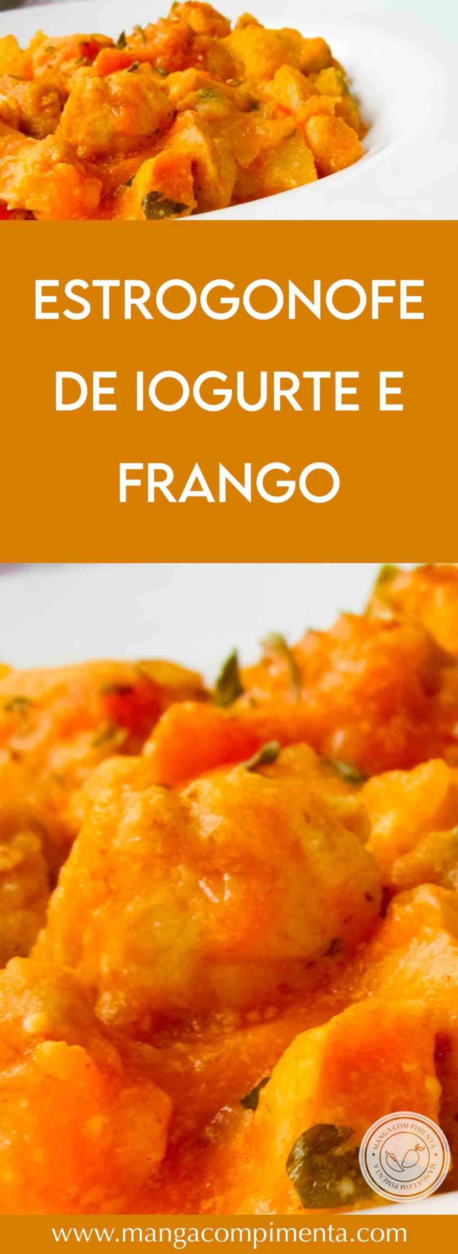 Receita de Estrogonofe de Iogurte e Frango - prepare um almoço fácil e delicioso nessa semana.