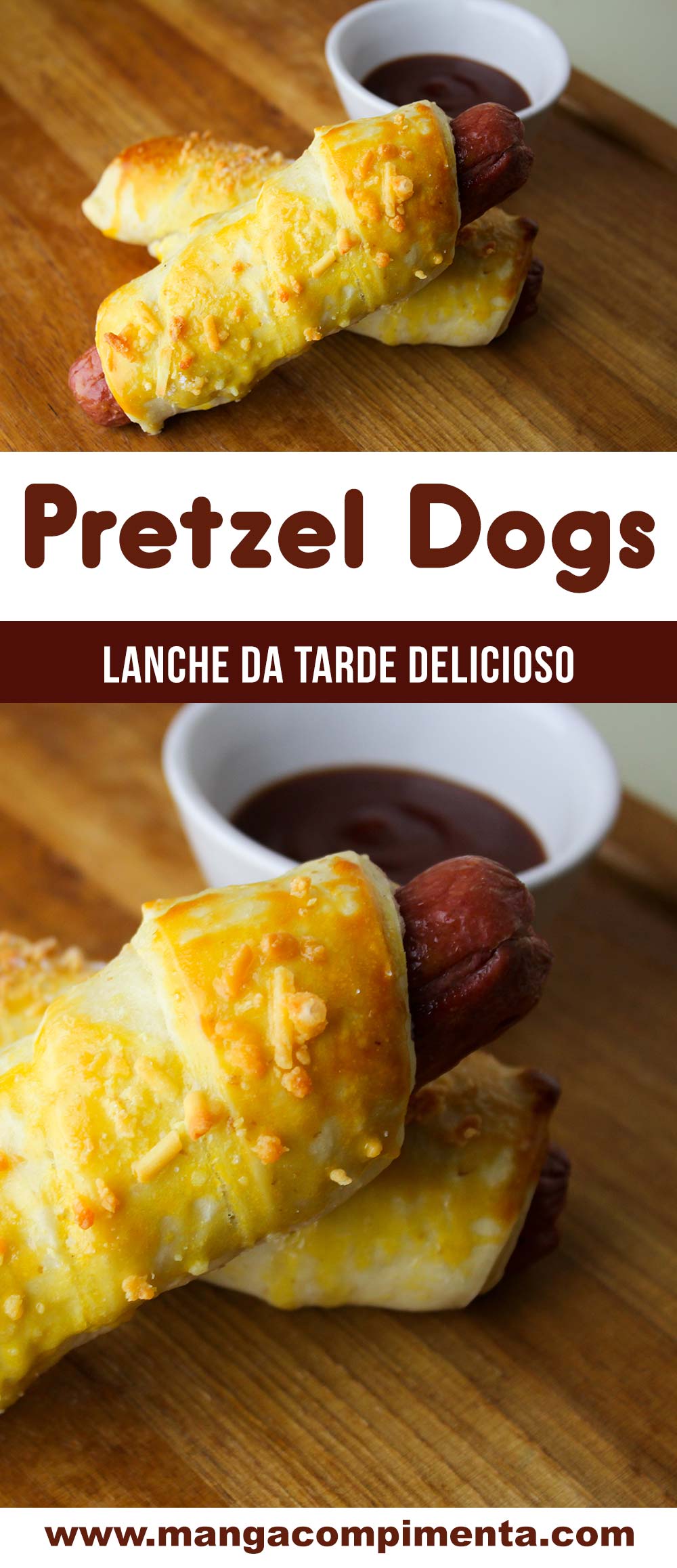 Pretzel Dogs - Um petisco delicioso para o lanche da tarde!