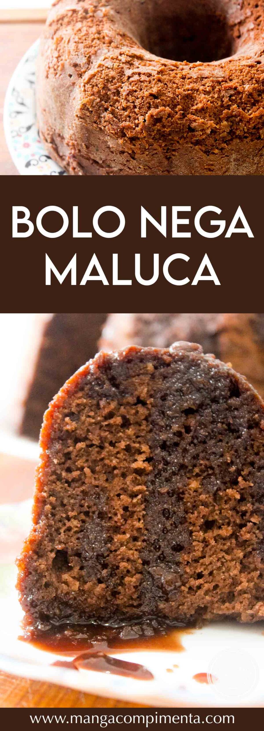 Receita de Bolo Nega Maluca - nosso famoso bolo fofinho de Chocolate!