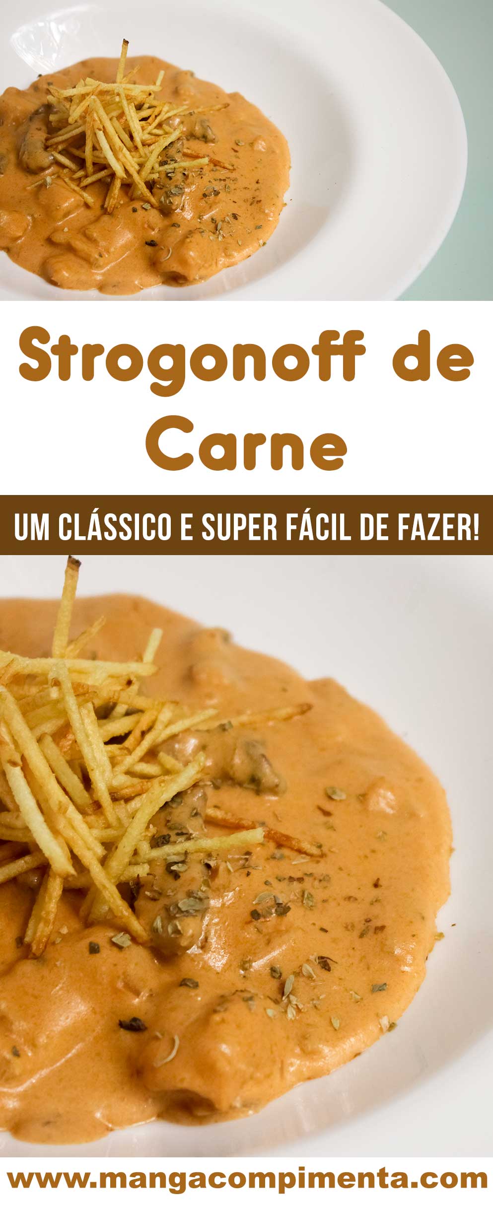 Receita de Strogonoff de Carne - um prato Comfort Food para as refeições da semana!