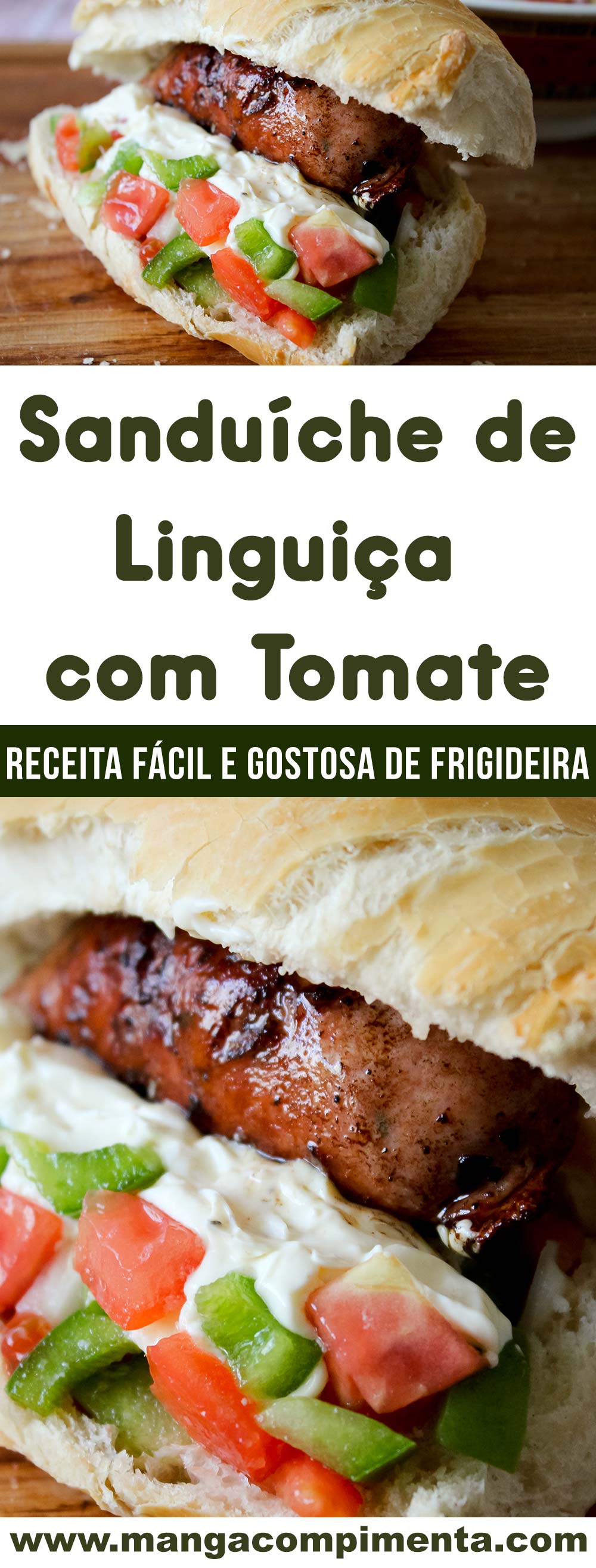 Sanduíche de Linguiça com Tomate - prepare um lanche fácil e delicioso no final do dia!