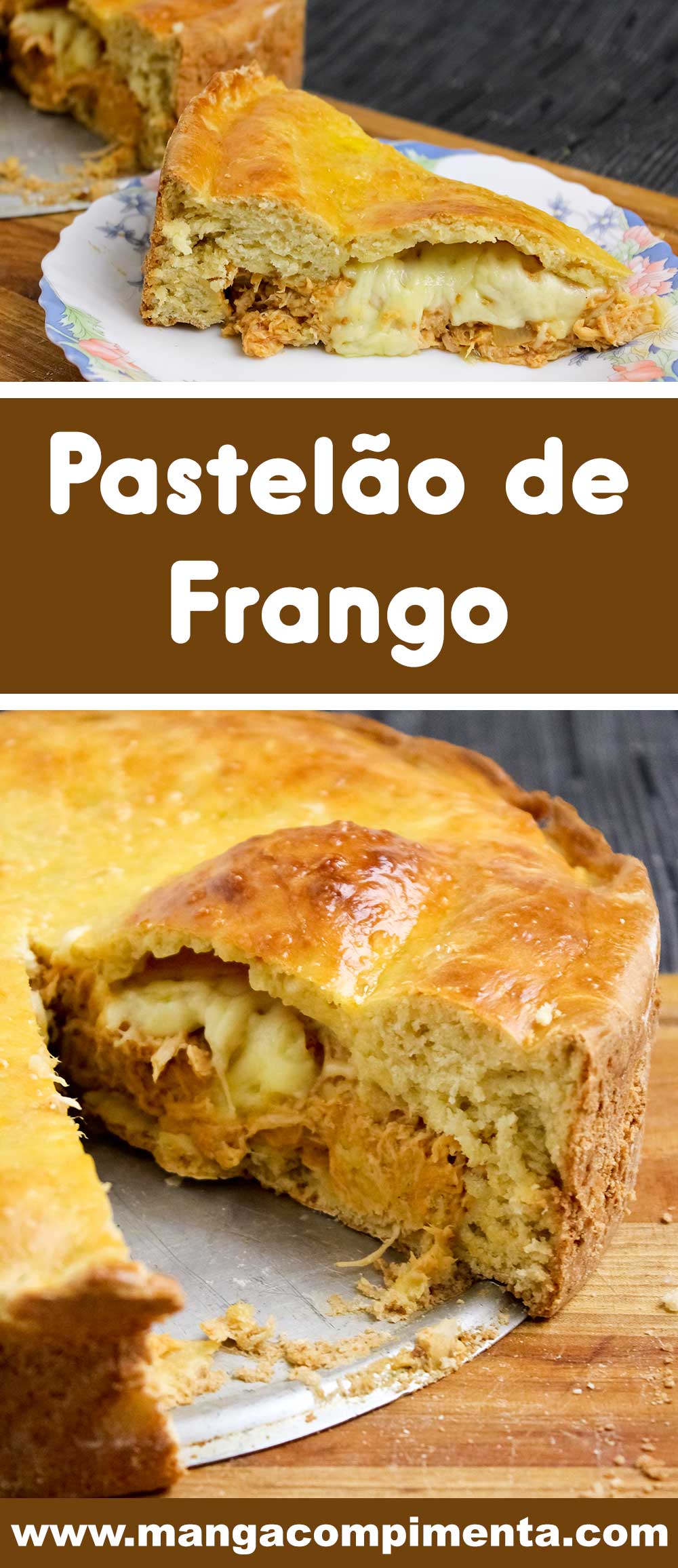 Receita de Pastelão de Frango - um lanche clássico e delicioso para o final de semana