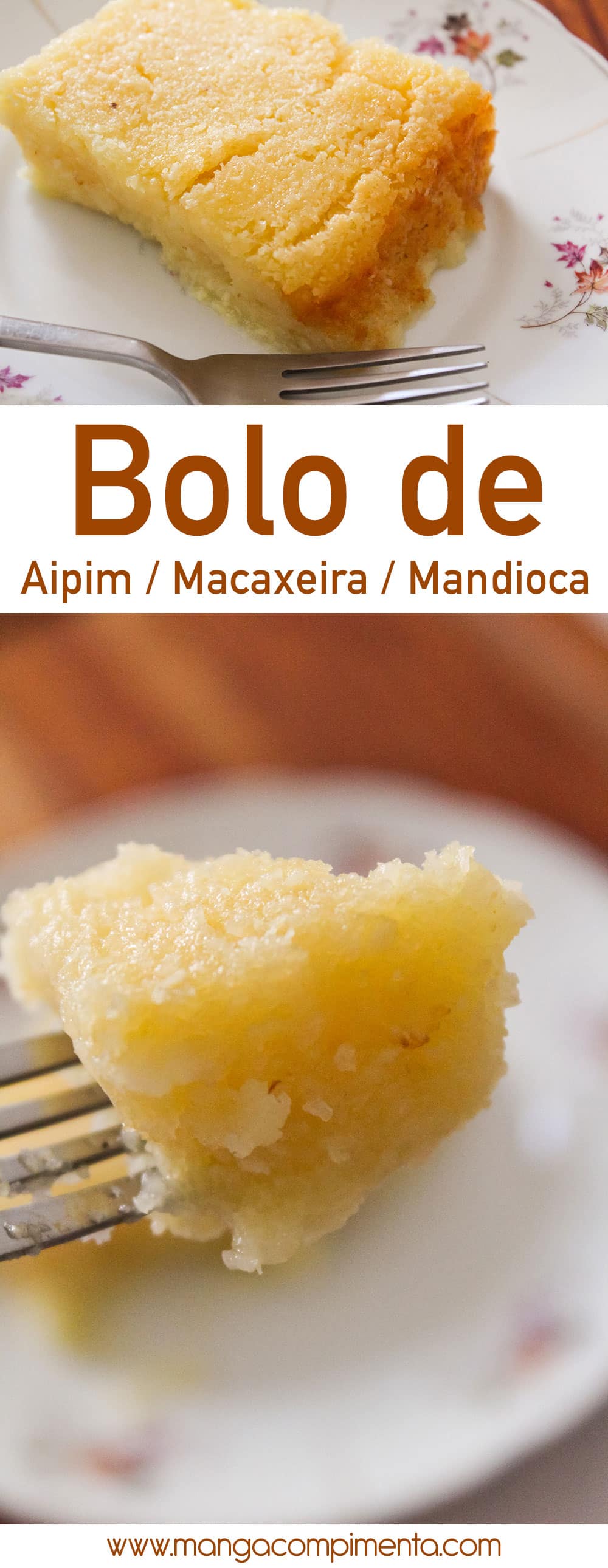 Bolo de Aipim - também conhecido como Macaxeira ou Mandioca, é uma receita bacana para fazer neste friozinho de inverno para o chá da tarde.