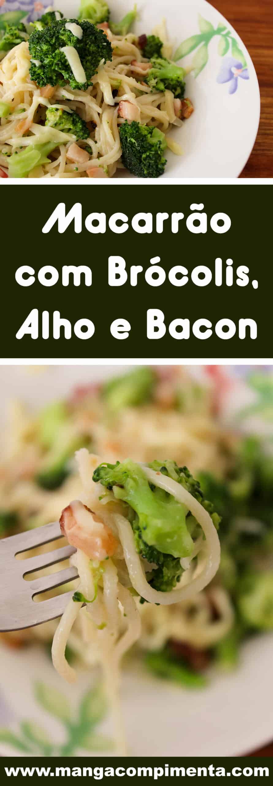 Receita de Macarrão com Brócolis, Alho e Bacon -  almoço ou jantar para o dia-a-dia!