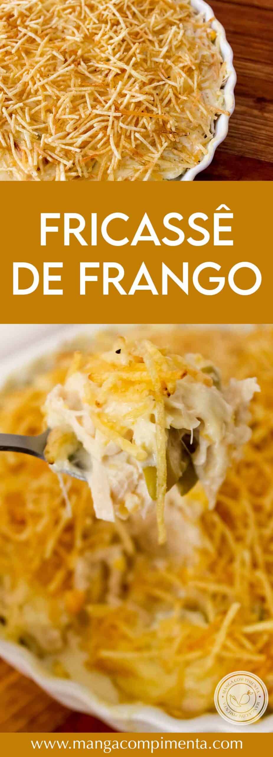 Receita de Fricassê de Frango - um clássico para o almoço da família. 