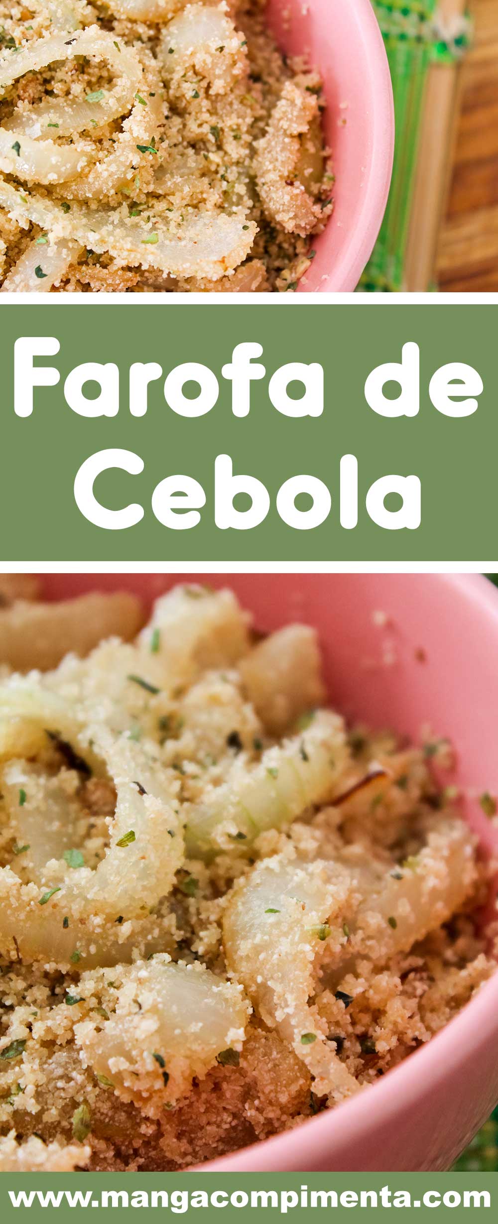 Receita de Farofa de Cebola - para acompanhar maravilhosos assados ou para ceia de final de ano!