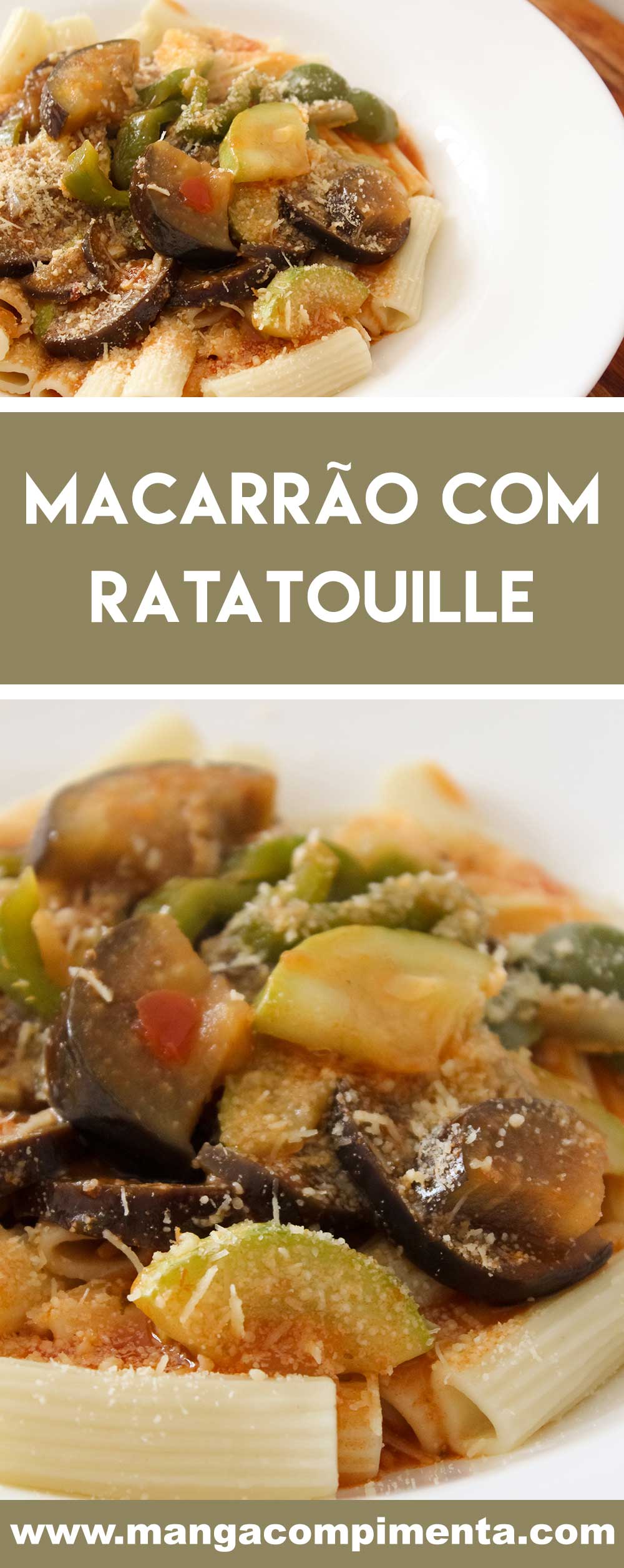 Receita de Macarrão com Ratatouille - uma delícia vegetariana para o final de semana.
