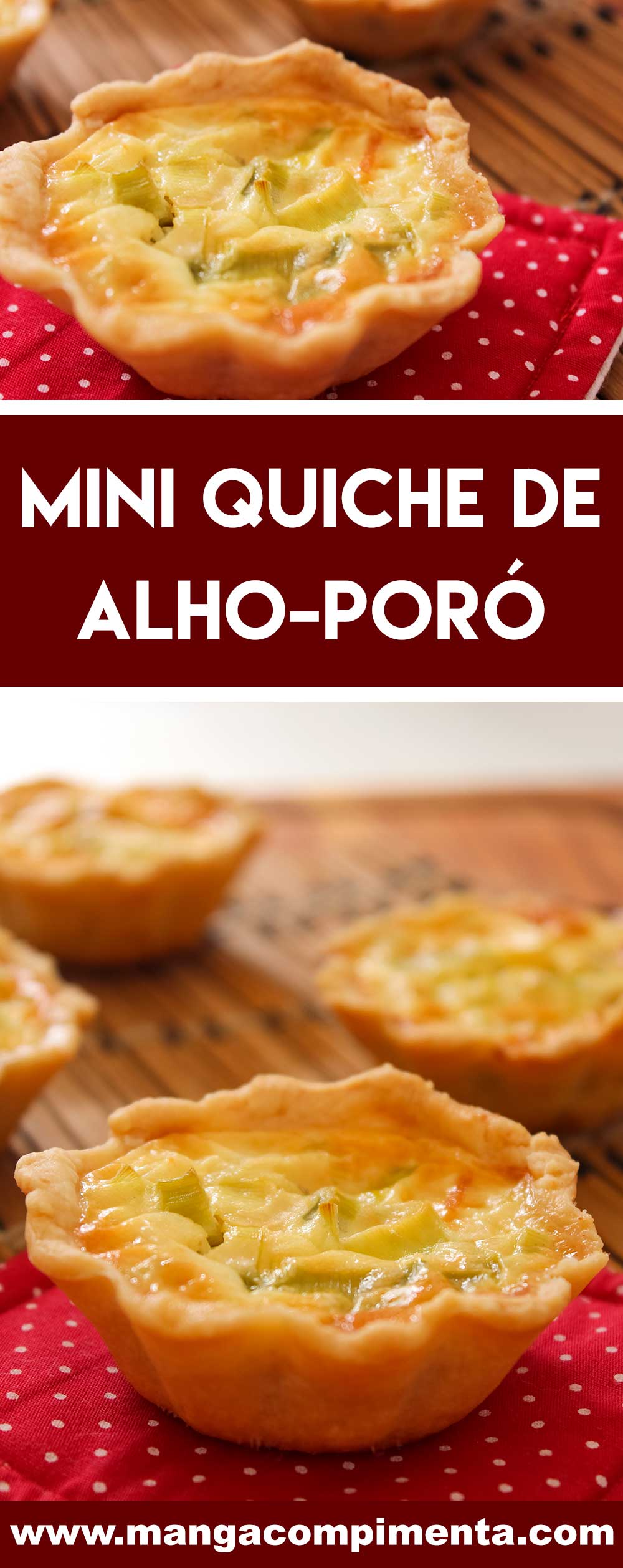 Receita de Mini Quiche de Alho-poró | Finger Food - uma deliciosa tortinha salgada para servir em dias de festa.