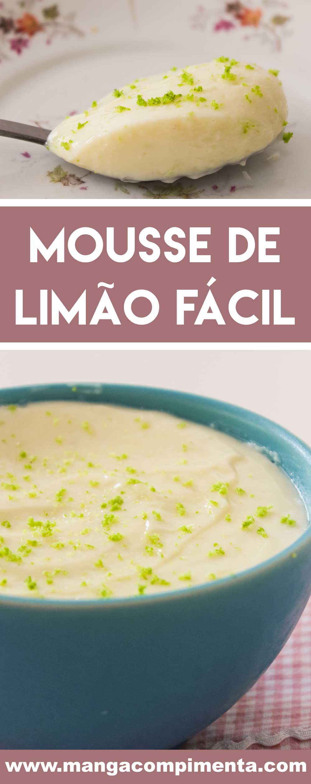 Receita de Mousse de Limão Fácil - Prepare uma sobremesa rápida, fácil e gostosa! 