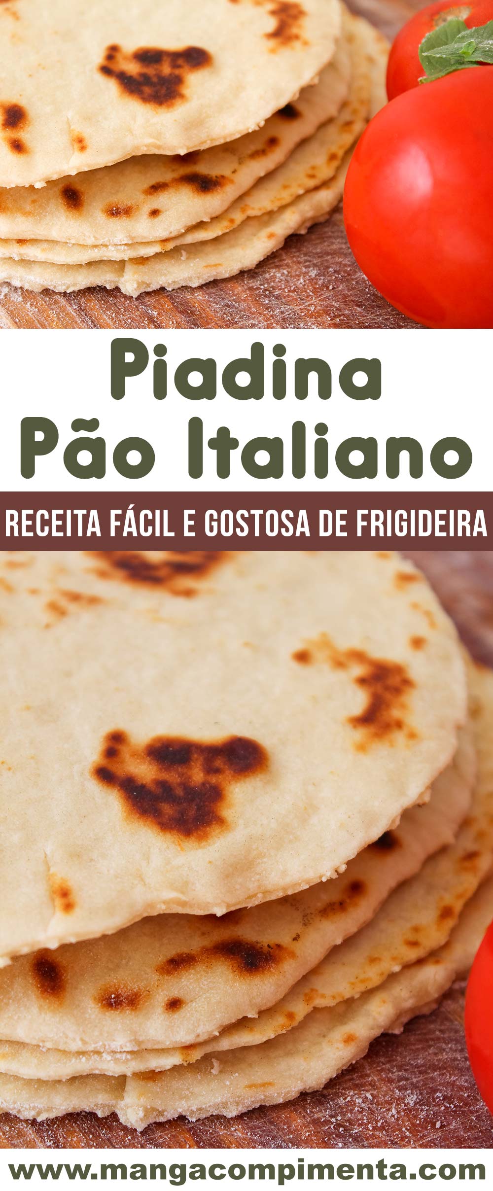 Piadina - Pão Italiano de Frigideira, delicioso para o lanche da tarde!