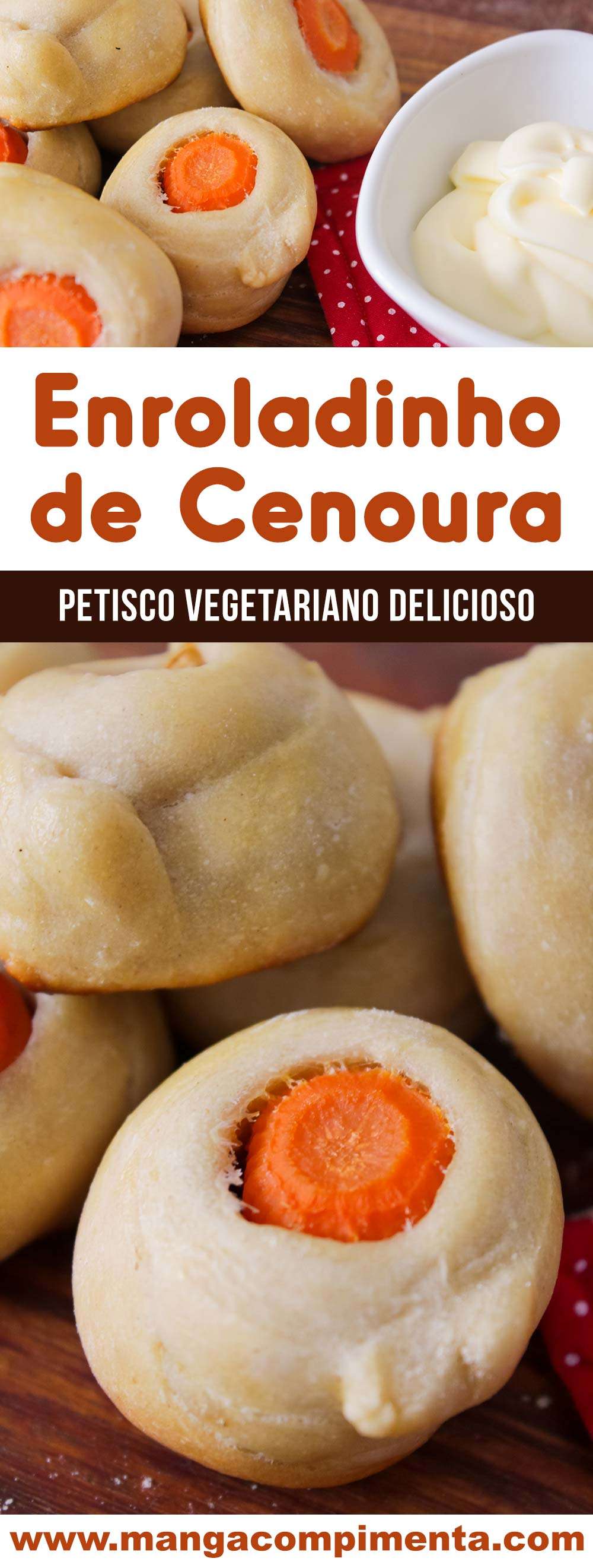 Enroladinho de Cenoura - um lanche vegetariano delicioso para petiscar!