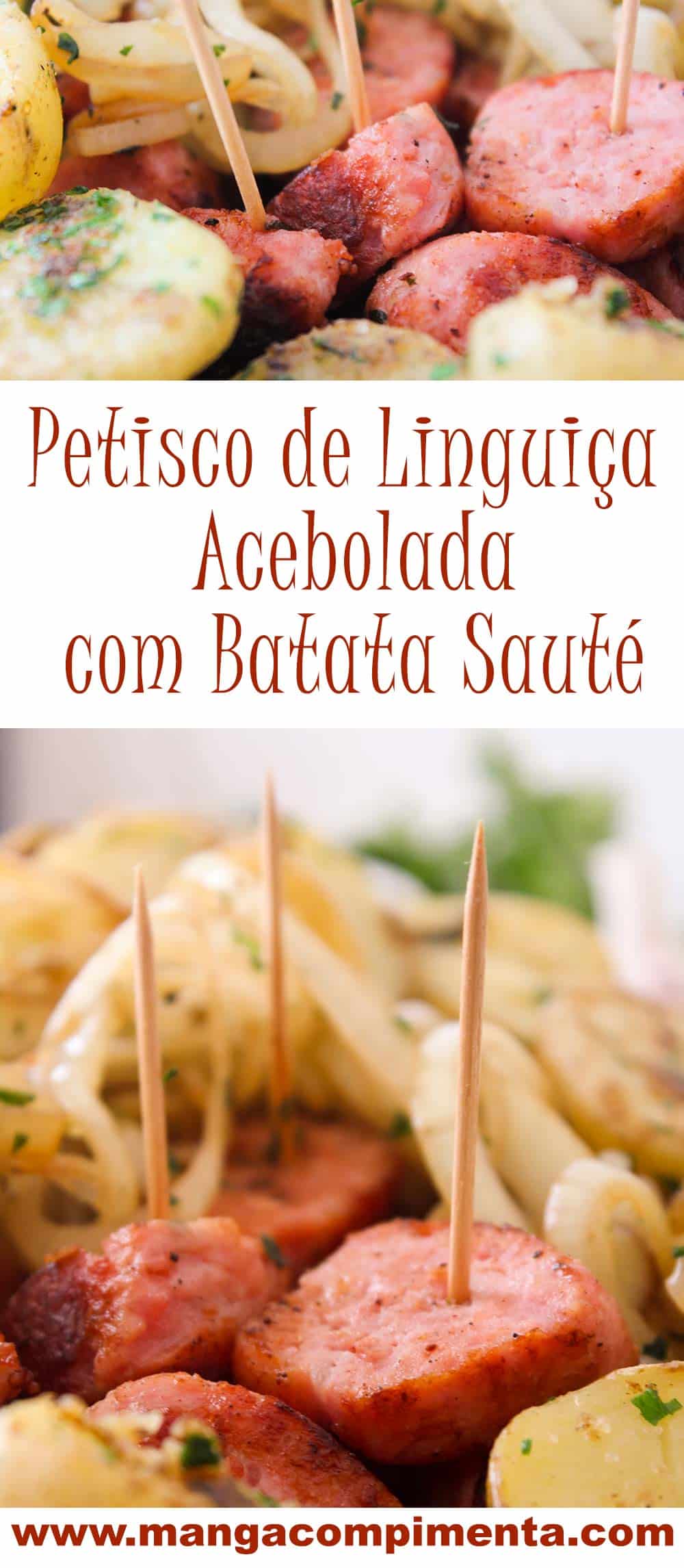 Petisco de Linguiça com Cebola e Batata Sauté | Perfeito para chamar os amigos para assistir o jogo da Copa do Mundo