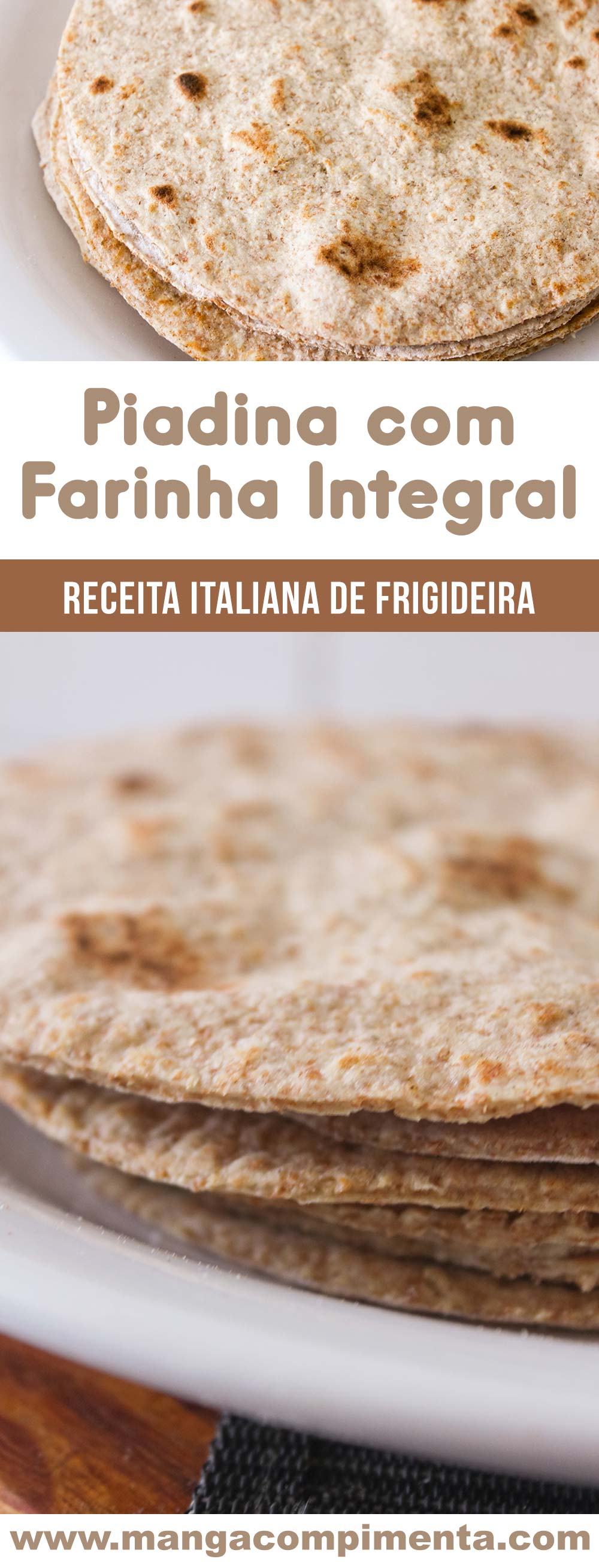 Pão Piadina com Farinha Integral - um delicioso pão com farinha integral feito na frigideira!