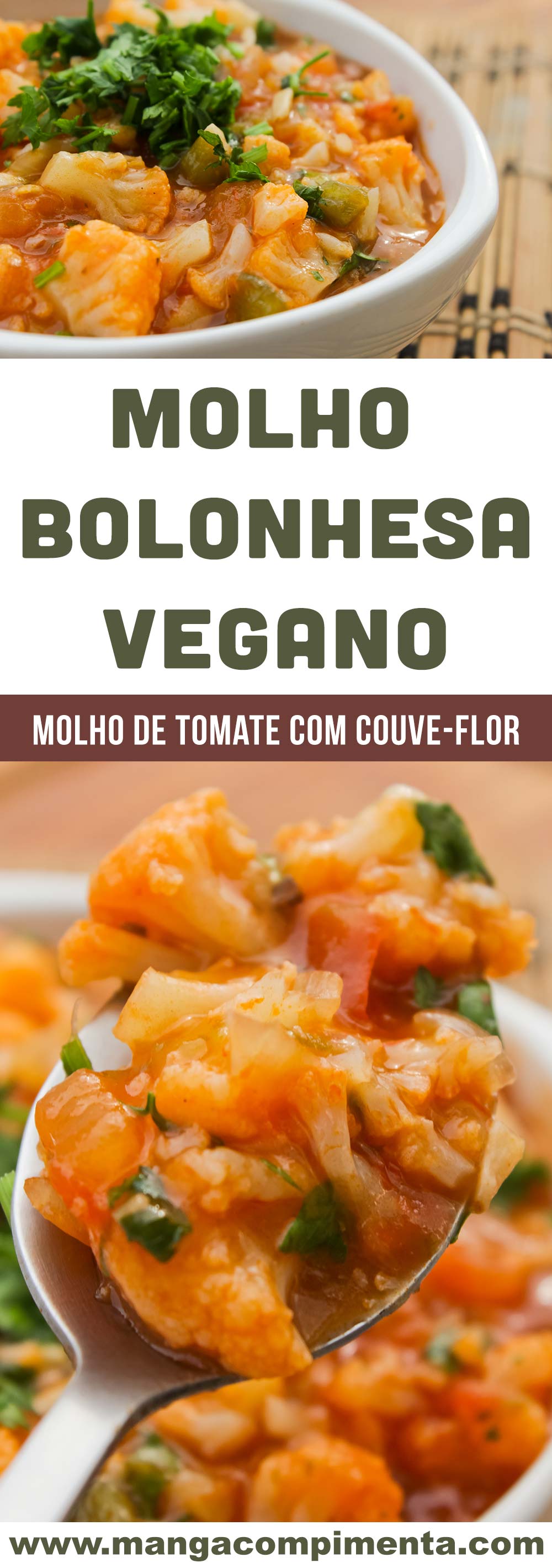 Molho Bolonhesa Vegano - feito com couve-flor e molho de tomate bem temperadinho!