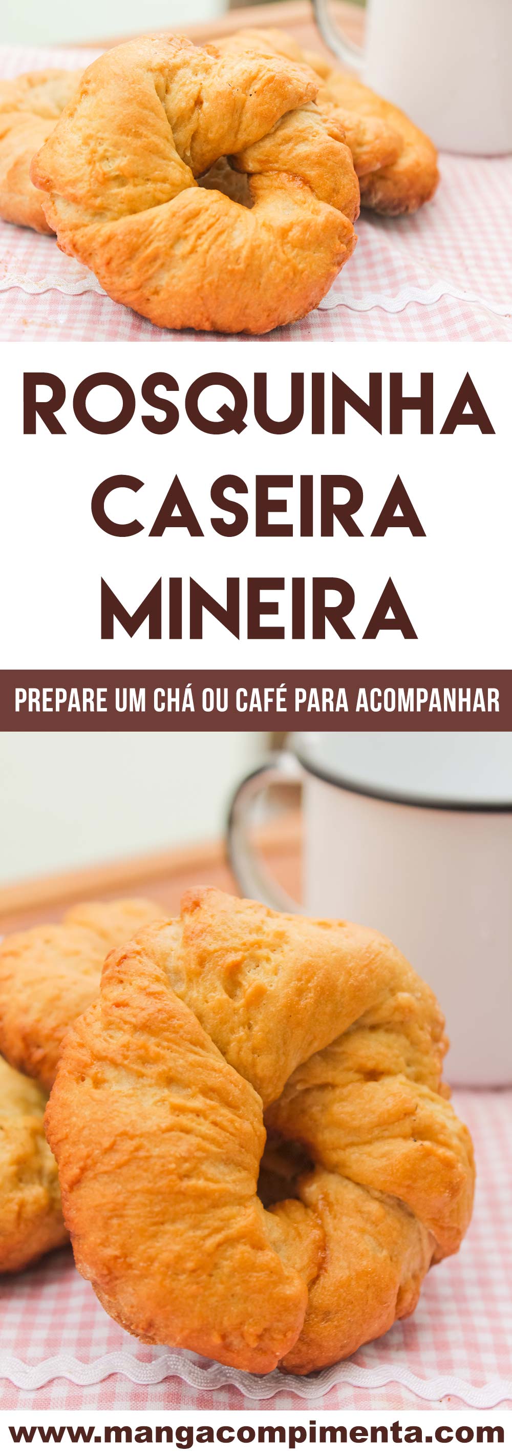 Rosquinha Caseira Mineira - um pão doce para servir no café da manhã ou para comer no lanche da tarde!