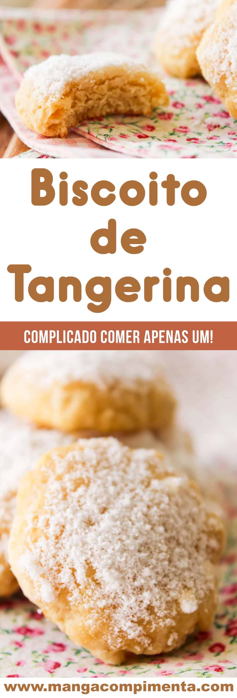 Biscoitos de Tangerina - um docinho para alegrar a vida em dias frios!