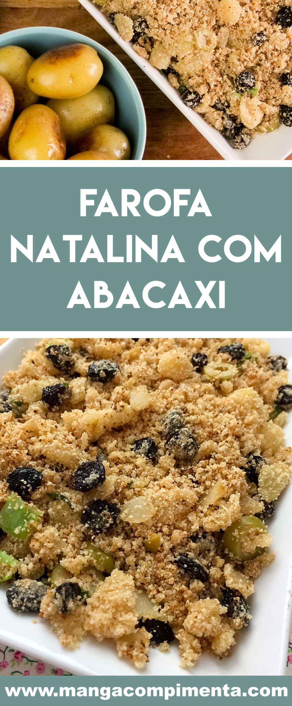 Receita de Farofa Natalina com Abacaxi - fácil de fazer e saborosa para servir com o assado do final de ano.