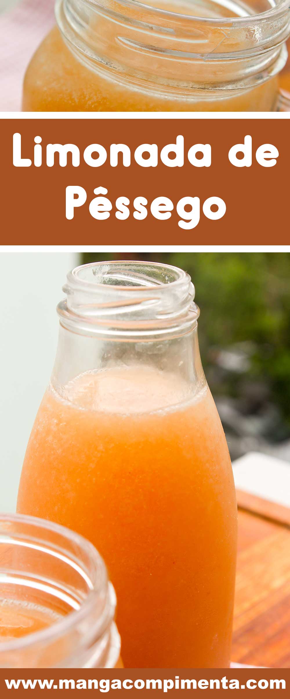 Receita de Limonada de Pêssego - uma bebida refrescante para os dias quentes de verão.