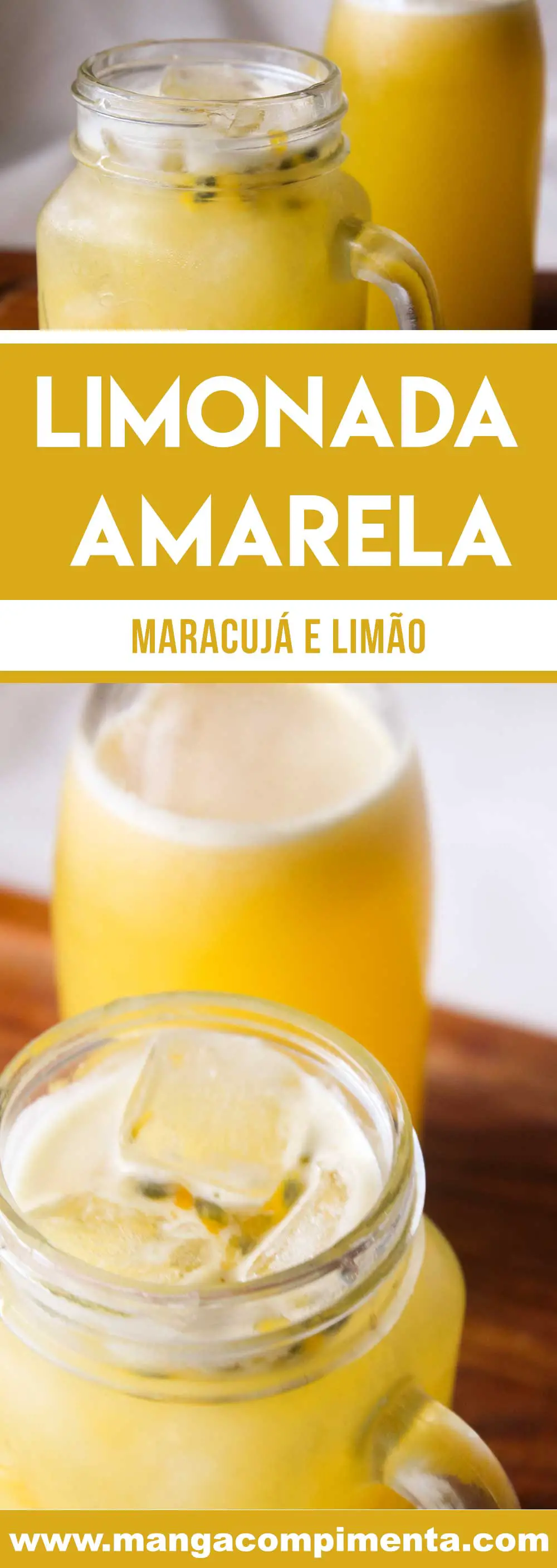 Receita de Suco de Limão e Maracujá - Limonada Amarela - uma bebida refrescante e deliciosa para os dias quentes de verão!