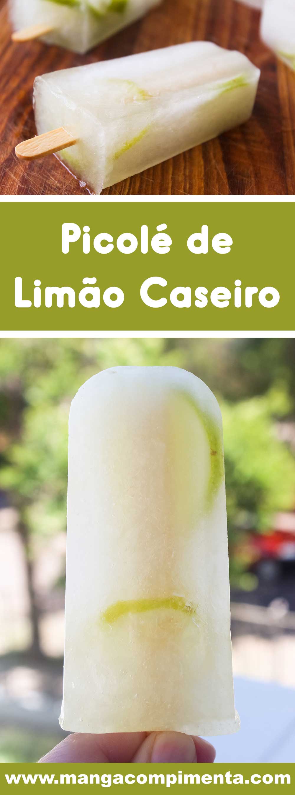 Receita de Picolé de Limão Caseiro - para refrescar em dias quentes de verão!