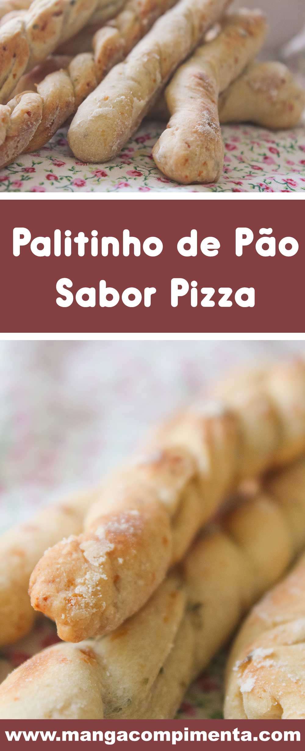 Receita de Palito de Pão Sabor Pizza - prepare para petiscar no final de semana com a família e amigos.
