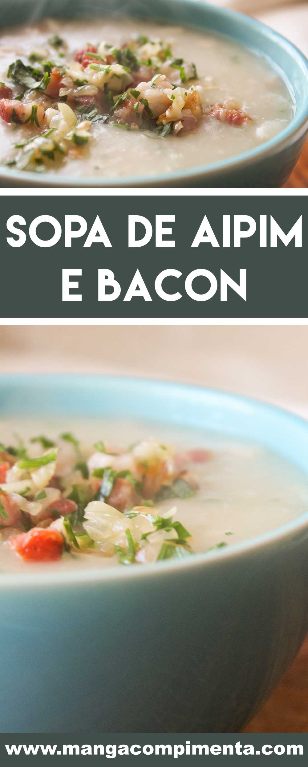 Receita de Sopa de Aipim e Bacon - prepare nos dias frios de inverno!