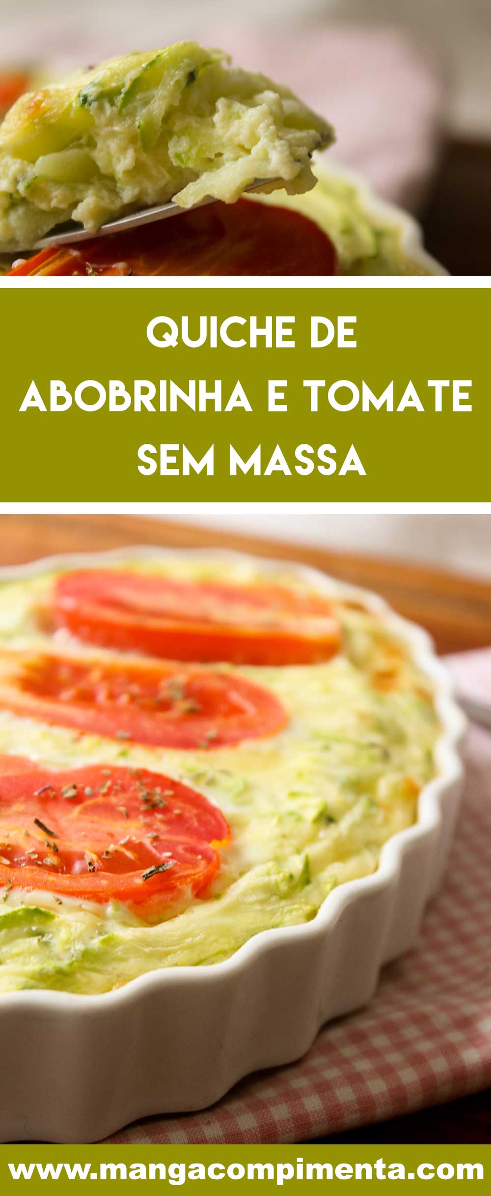 Receita de Quiche de Abobrinha e Tomate sem Massa - prepare um delicioso almoço na semana!
