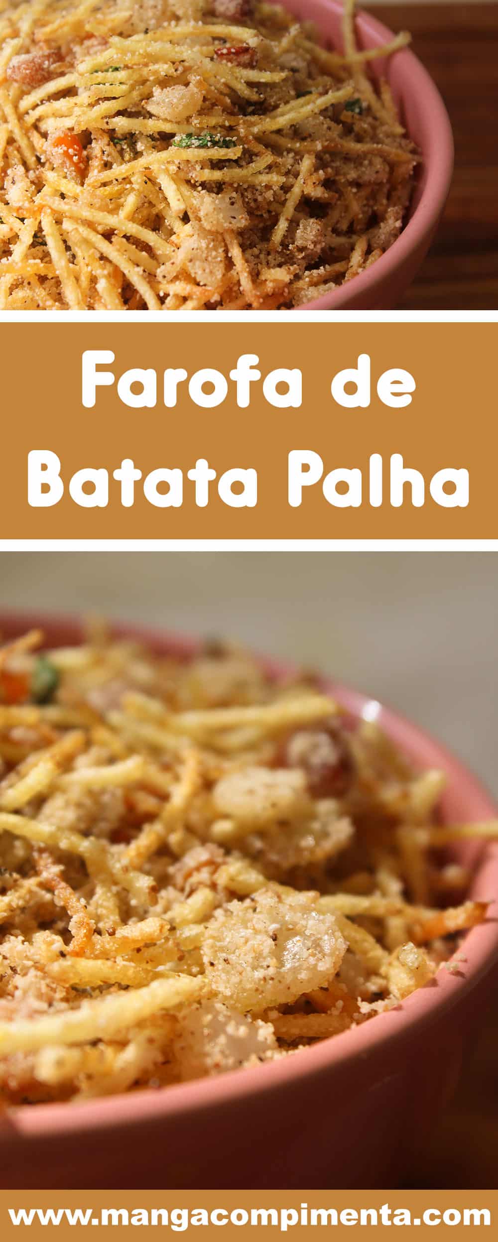 Receita de Farofa de Batata Palha e Bacon - mude a farofinha tradicional por essa farofinha crocante no Natal.