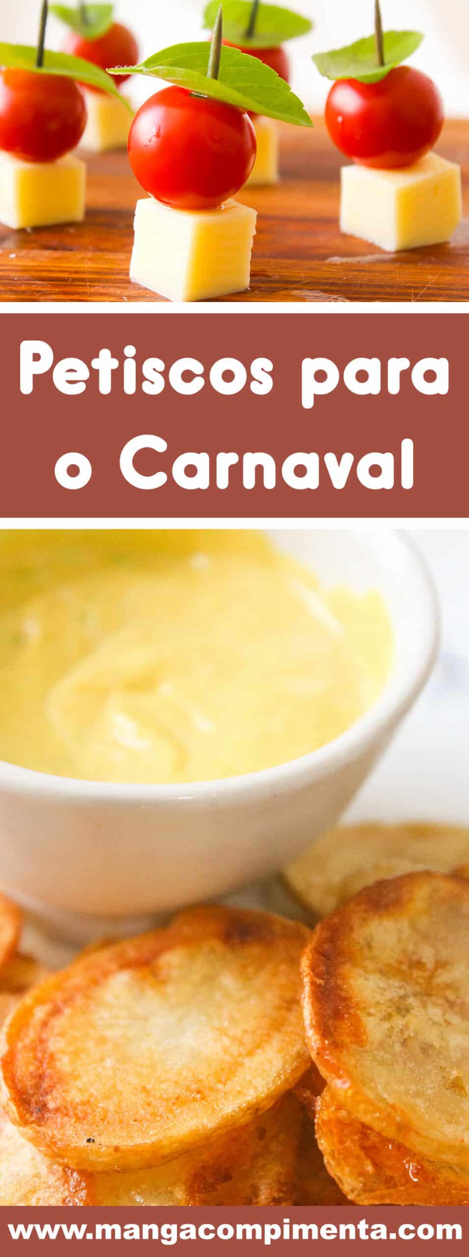 20 Receitas de Petiscos para o Carnaval - cozinha combina com samba no pé, prepare e chame os amigos para essa folia!