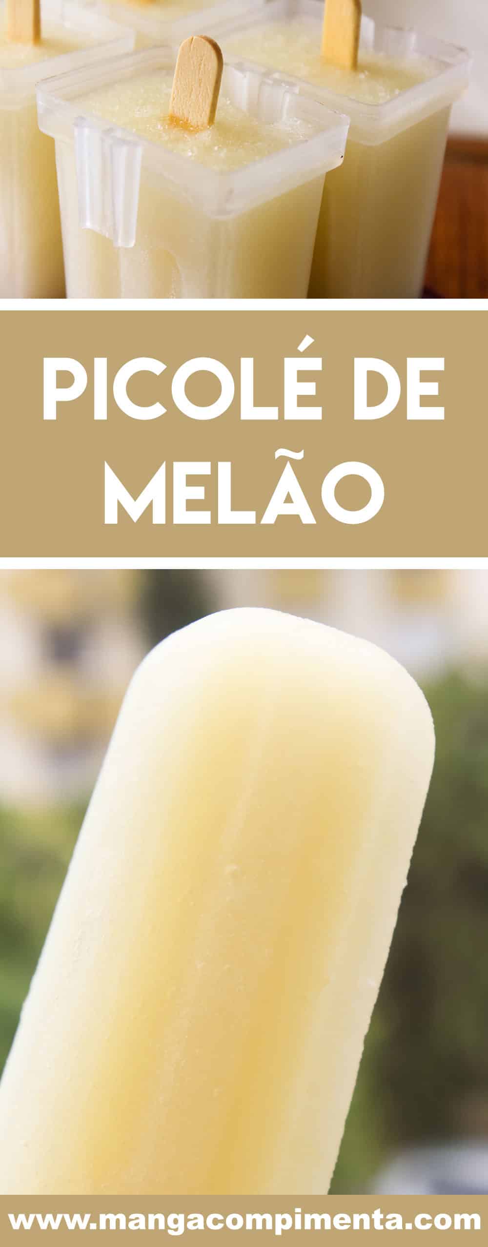 Receita de Picolé de Melão - prepare um sorvete caseiro e saudável neste verão.