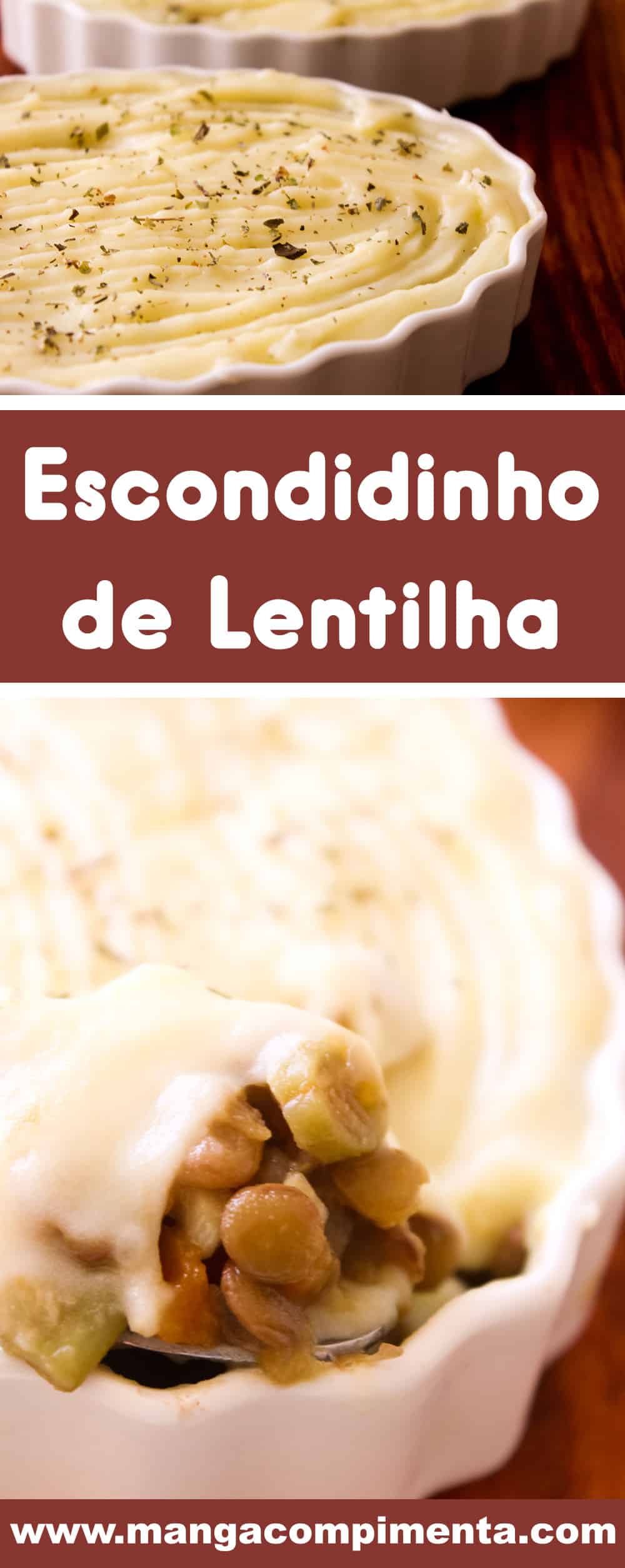 Receita de Escondidinho de Lentilha e Legumes - para um almoço segunda sem carne, um prato delicioso para toda a família. 