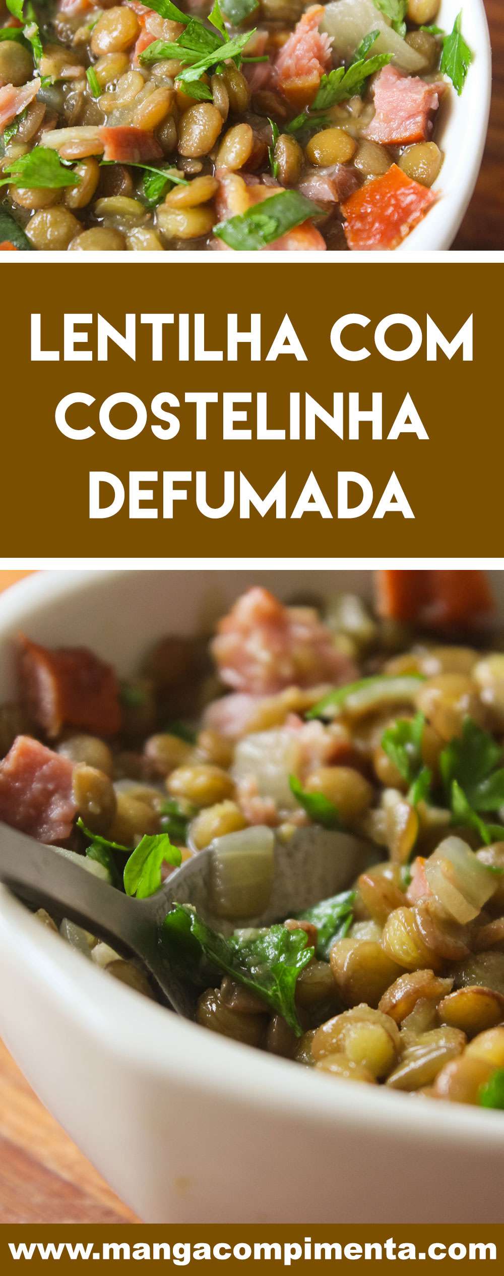 Receita de Lentilha com Costelinha Defumada - um prato delicioso para o almoço da semana.