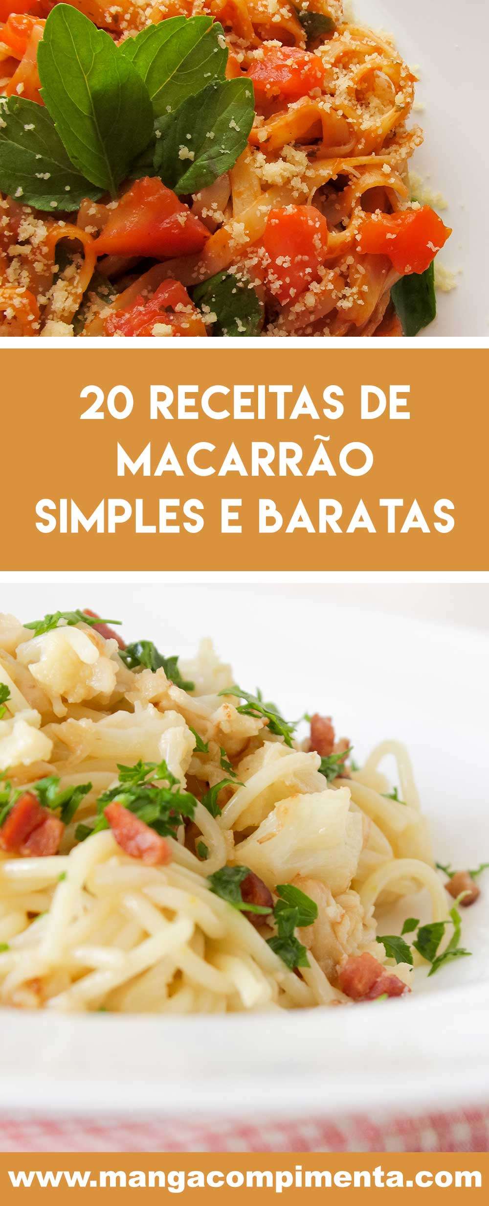 Prepare 20 receitas de Macarrão Simples e Baratas em casa - aproveite para comer bem!