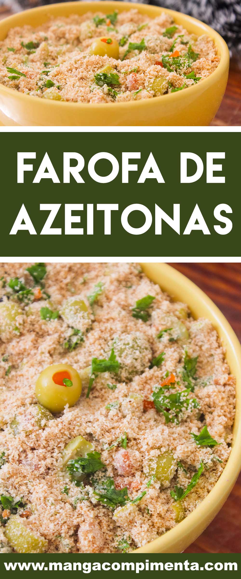 Receita de Farofa de Azeitonas - para acompanhar um assado no almoço de domingo ou nas festas de final de ano. 