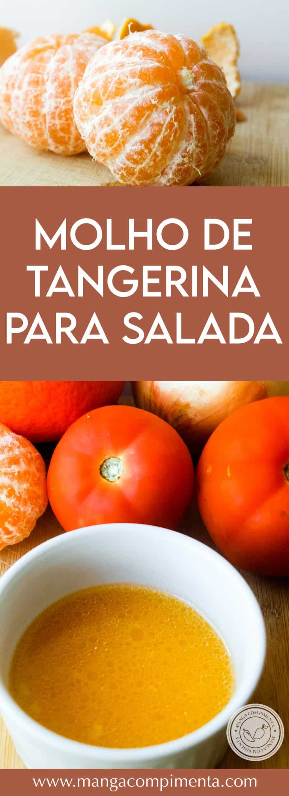 Receita de Molho de Tangerina para Salada - dê um sabor cítrico para as folhas verdes na hora do almoço.